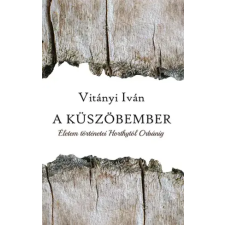 Kossuth A küszöbember egyéb e-könyv