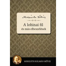 Kossuth A lohinai fű és más elbeszélések egyéb e-könyv