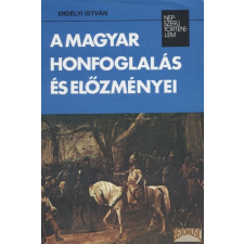 Kossuth A magyar honfoglalás és előzményei antikvárium - használt könyv
