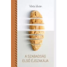 Kossuth A szabadság első éjszakája egyéb e-könyv