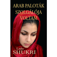Kossuth Arab paloták szolgálója voltam irodalom
