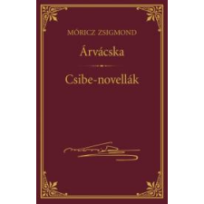 Kossuth Árvácska; Csibe-novellák szépirodalom