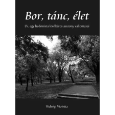 Kossuth Bor, tánc, élet egyéb e-könyv