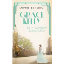 Kossuth Grace Kelly és a szerelem eleganciája egyéb e-könyv