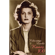 Kossuth Karády 100 életrajz