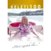 Kossuth Keleti 100