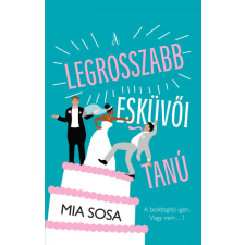 Kossuth Kiadó A legrosszabb esküvői tanú regény