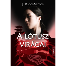 Kossuth Kiadó A lótusz virágai antikvárium - használt könyv