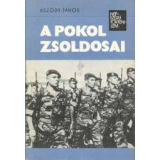 Kossuth Kiadó A pokol zsoldosai antikvárium - használt könyv