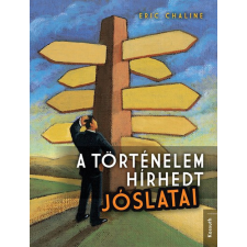 Kossuth Kiadó A történelem hírhedt jóslatai antikvárium - használt könyv