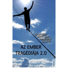 Kossuth Kiadó Az ember tragédiája 2.0 (A) irodalom