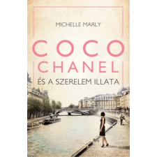 Kossuth Kiadó Coco Chanel és a szerelem illata regény
