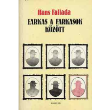 Kossuth Kiadó Farkas a farkasok között antikvárium - használt könyv