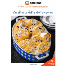 Kossuth Kiadó Kreatív receptek a hétköznapokra - Cookpad (A) gasztronómia