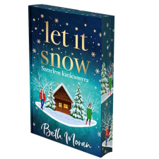 Kossuth Kiadó Let It Snow - Szerelem karácsonyra - Éldekorált regény