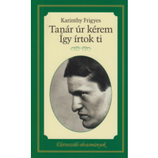 Kossuth Kiadó Tanár úr kérem / Így írtok ti irodalom