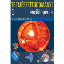 Kossuth Kiadó Természettudományi enciklopédia 1. - A Világegyetem antikvárium - használt könyv