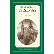 Kossuth Kiadó Új Zrínyiász regény