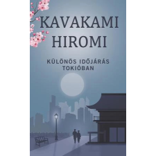 Kossuth Különös időjárás Tokióban irodalom