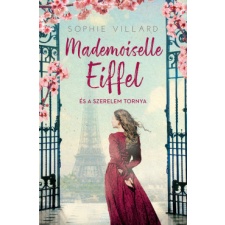 Kossuth Mademoiselle Eiffel és a szerelem tornya regény