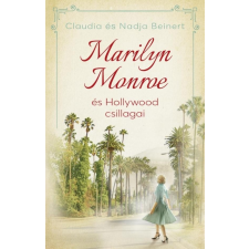 Kossuth Marilyn Monroe és Hollywood csillagai regény