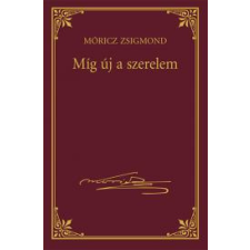 Kossuth Míg új a szerelem szépirodalom