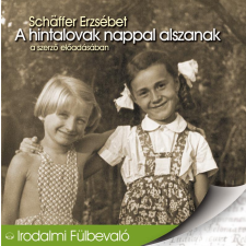 Kossuth - Mojzer A hintalovak nappal alszanak irodalom