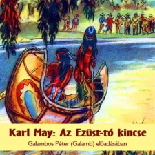 Kossuth - Mojzer Az Ezüst-tó kincse egyéb e-könyv