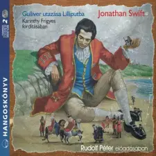 Kossuth - Mojzer Gulliver utazása Lilliputba gyermekkönyvek