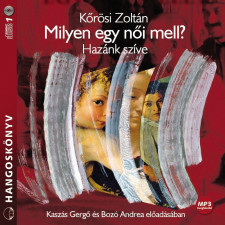 Kossuth - Mojzer Milyen egy női mell? szépirodalom