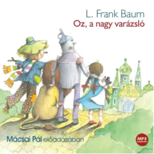 Kossuth - Mojzer Oz, a nagy varázsló gyermekkönyvek