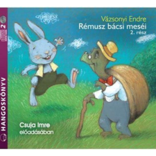 Kossuth - Mojzer Rémusz bácsi meséi (2. rész) gyermekkönyvek