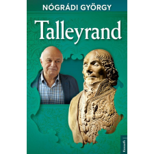 Kossuth Nógrádi György - Talleyrand regény