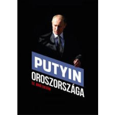Kossuth Putyin Oroszországa társadalom- és humántudomány