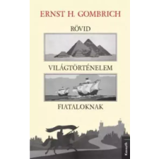 Kossuth Rövid világtörténelem fiataloknak egyéb e-könyv
