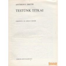 Kossuth Testünk titkai antikvárium - használt könyv
