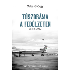 Kossuth Túszdráma a fedélzeten regény
