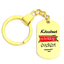 Köszönet a boldog évekért kulcstartó, választható több formában és színben kulcstartó