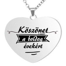 Köszönet a boldog évekért medál lánccal, választható több formában és színben medál