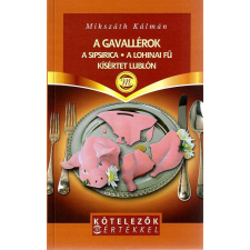 Kötelezők: A gavallérok regény