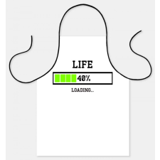 Kötény Life is 40% loading K025 ajándéktárgy