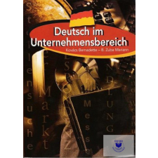  Kovács Bernadette-B. Zuba Mariann: Deutsch im Unternehmensbereich idegen nyelvű könyv