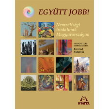 Kráter Műhely Egyesület Együtt jobb! - Nemzetiségi irodalmak Magyarországon - Nemzetiségi irodalmak Magyarországon irodalom