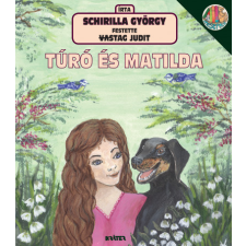 Kráter Műhely Egyesület Túró és Matilda gyermek- és ifjúsági könyv