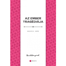Kreatív Kiadó Az ember tragédiája egyéb könyv