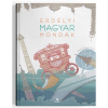 Kreatív Kiadó Erdélyi magyar mondák