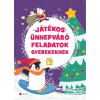 Kreatív Kiadó Játékos ünnepváró feladatok gyerekeknek 5+