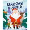 Kreatív Kiadó Karácsonyi felfordulás