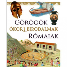 Kreatív Kiadó Ókori birodalmak: Görögök és rómaiak egyéb könyv