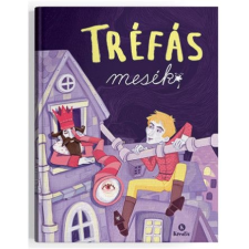 Kreatív Kiadó Tréfás mesék gyermek- és ifjúsági könyv